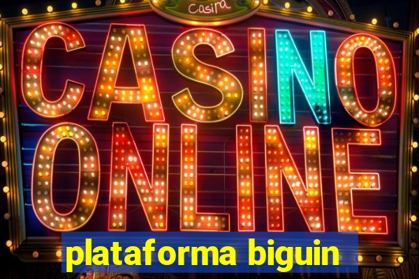 plataforma biguin